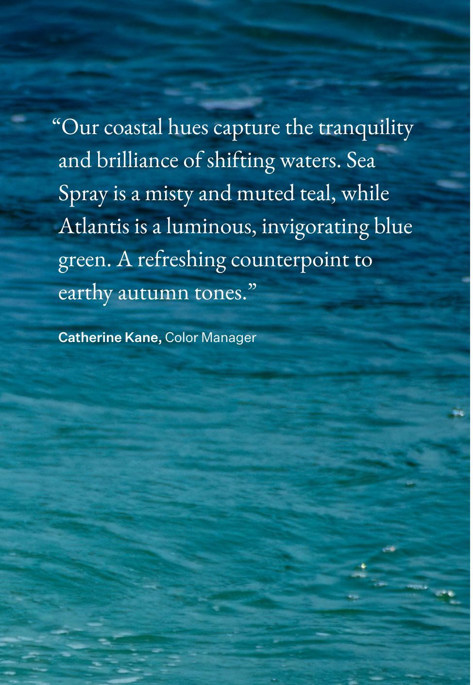 New Styles in Atlantis and Sea Spray