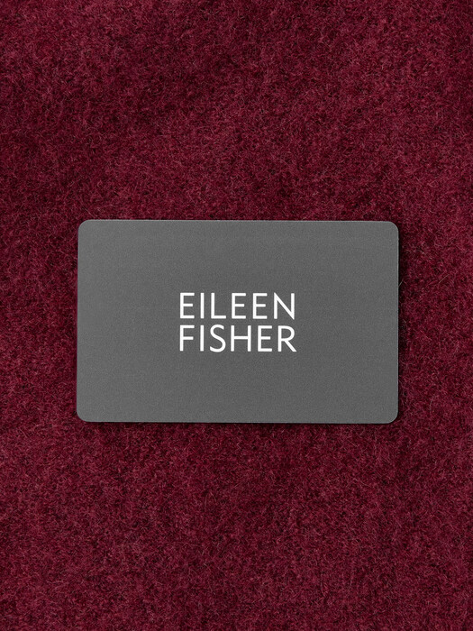 EILEEN FISHER GIFT CARD